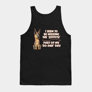 Funny Dog Humor Humorous Zippity Do Dah Day Dog Lover Dog Mom Dog Dad Tank Top